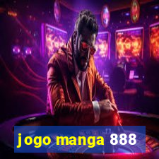 jogo manga 888